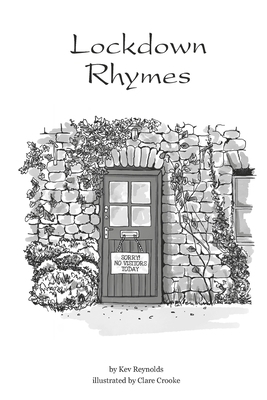 Lockdown Rhymes by Kev Reynolds