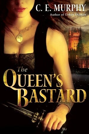 The Queen's Bastard by C.E. Murphy