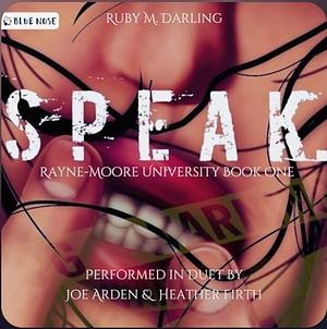 Speak by Ruby M. Darling