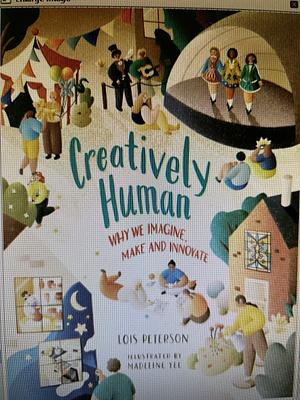 Creatively Human by Lois Peterson