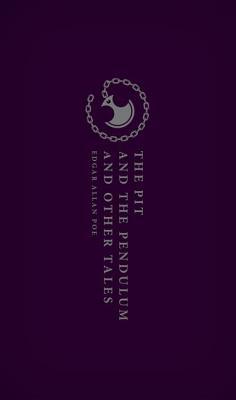 The Pit and the Pendulum and Other Tales by Edgar Allan Poe