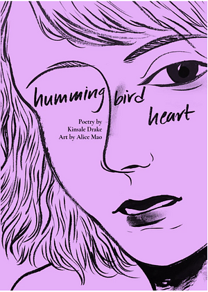 Hummingbird Heart by Kinsale Drake