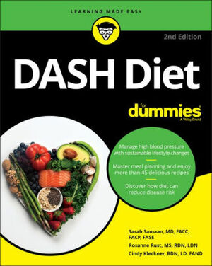 DASH Diet For Dummies by Sarah Samaan, Cynthia Kleckner