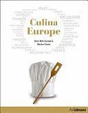 Culina Europe: Dine with Europe's Master Chefs by Collective Work