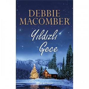 Yıldızlı Gece by Debbie Macomber