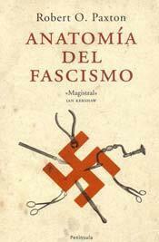 Anatomía del fascismo by Robert O. Paxton