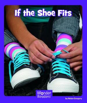 If the Shoe Fits by Mary Lindeen