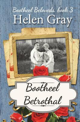 Bootheel Betrothal by Helen Gray