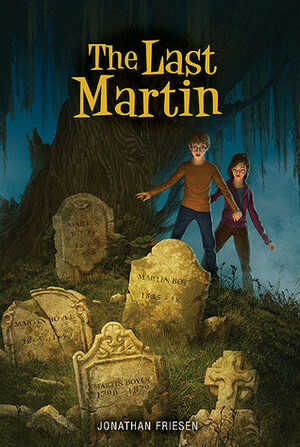 The Last Martin by Jonathan Friesen