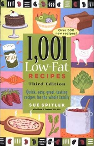 1,001 Low-Fat Recipes: Quick, Easy, Great-Tasting Recipes for the Whole Family by Sue Spitler