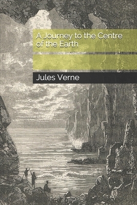 A Journey to the Centre of the Earth by Jules Verne