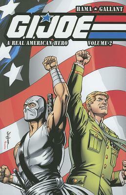 G.I. Joe: A Real American Hero, Volume 2 by Larry Hama, Gary Erskine