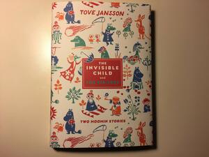 The Invisible Child and The Fir Tree by Tove Jansson