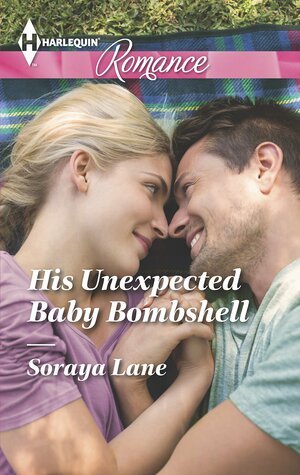 His Unexpected Baby Bombshell by Soraya M. Lane