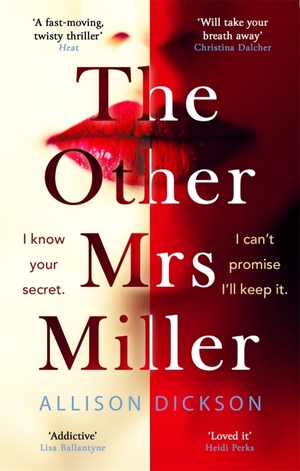 The Other Mrs Miller by Allison M. Dickson