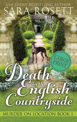 Death in the English Countryside by Sara Rosett
