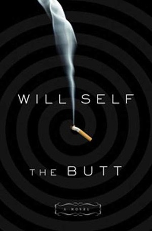 The Butt: An Exit Strategy by Will Self