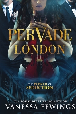 Pervade London by Vanessa Fewings