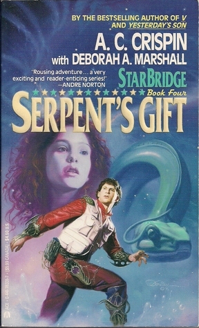 Serpent's Gift by Deborah A. Marshall, A.C. Crispin