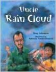 Uncle Rain Cloud by Tony Johnston