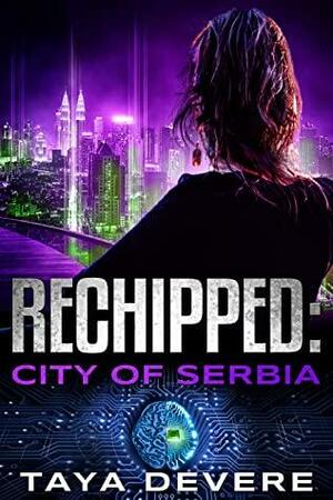 Rechipped: City of Serbia by Taya DeVere