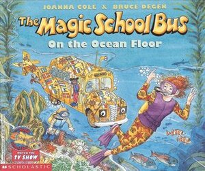 On the Ocean Floor by Joanna Cole, Bruce Degen