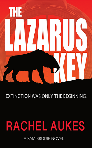 The Lazarus Key by Rachel Aukes