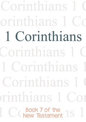 First Epistle to the Corinthians by 