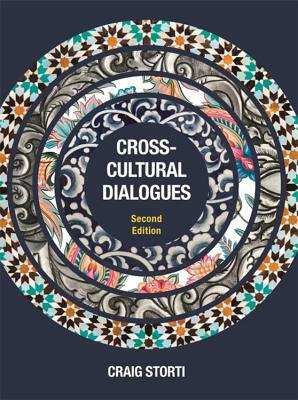 Cross-Cultural Dialogues: 74 Brief Encounters with Cultural Difference by Craig Storti