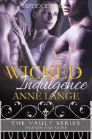 Wicked Indulgence by Anne Lange