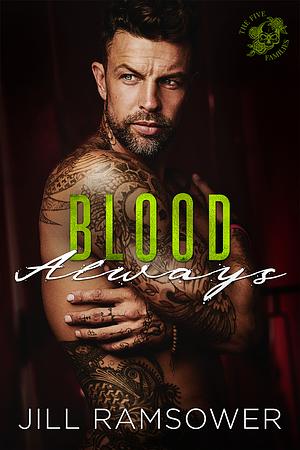 Blood Always by Jill Ramsower