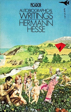 Autobiographical Writings by Hermann Hesse