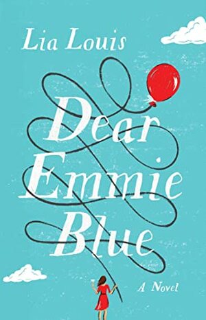 Dear Emmie Blue by Lia Louis