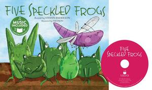 Five Speckled Frogs by Steven Anderson
