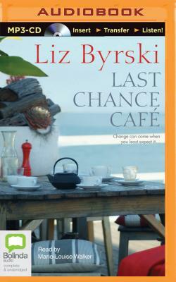 Last Chance Cafe by Liz Byrski