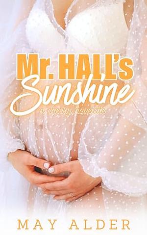 Mr. Hall's Sunshine by May Adler
