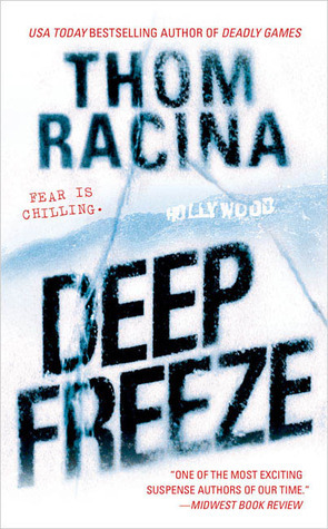 Deep Freeze by Thom Racina