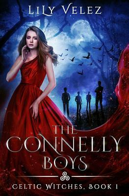 The Connelly Boys by Lily Velez