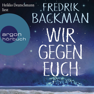 Wir gegen euch by Fredrik Backman