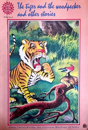 The Tiger and the Woodpecker and Other Stories by Kamala Chandrakant, C. R. Sharma, Anant Pai