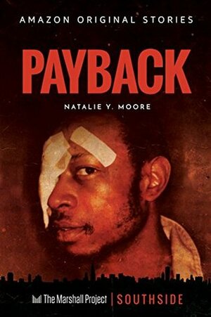 Payback (Southside collection) by Natalie Y. Moore