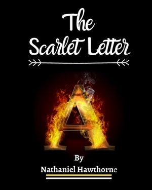 The Scarlet Letter: and the Blithedale Romance by Nathaniel Hawthorne