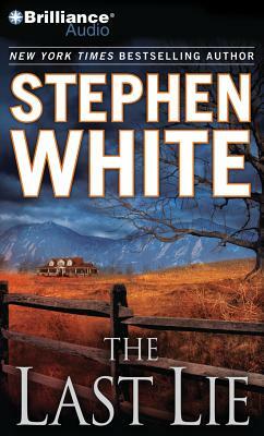 The Last Lie by Stephen White