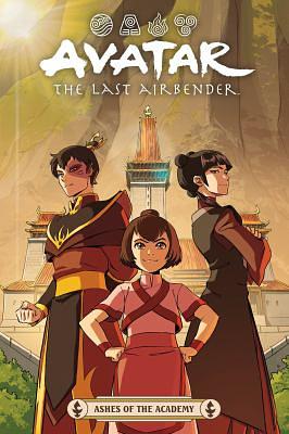 Avatar: The Last Airbender--Ashes of the Academy by Bryan Konietzko, Michael Dante DiMartino, Faith Erin Hicks, Faith Erin Hicks