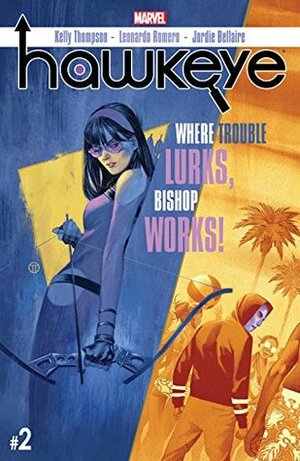 Hawkeye #2 by Kelly Thompson, Leonardo Romero, Julian Tedesco