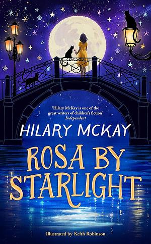 Rosa by Starlight by Hilary McKay