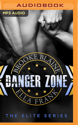 Danger Zone by Ella Frank, Brooke Blaine