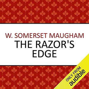 The Razor's Edge by W. Somerset Maugham