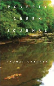 Poverty Creek Journal by Thomas Gardner