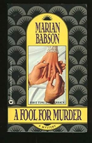 A Fool for Murder by Marian Babson